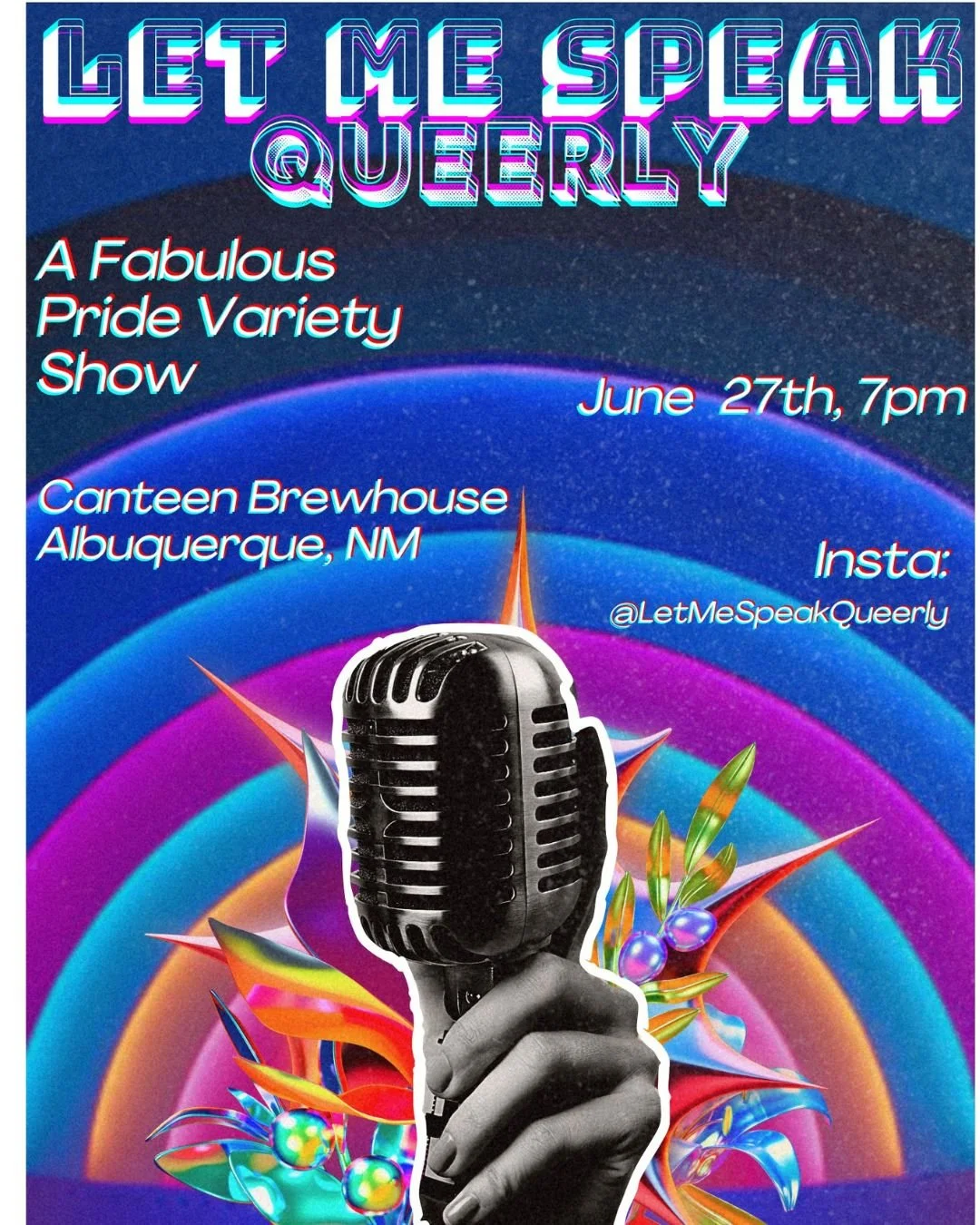 Let Me Speak Queerly: A Fabulous Pride Variety Show