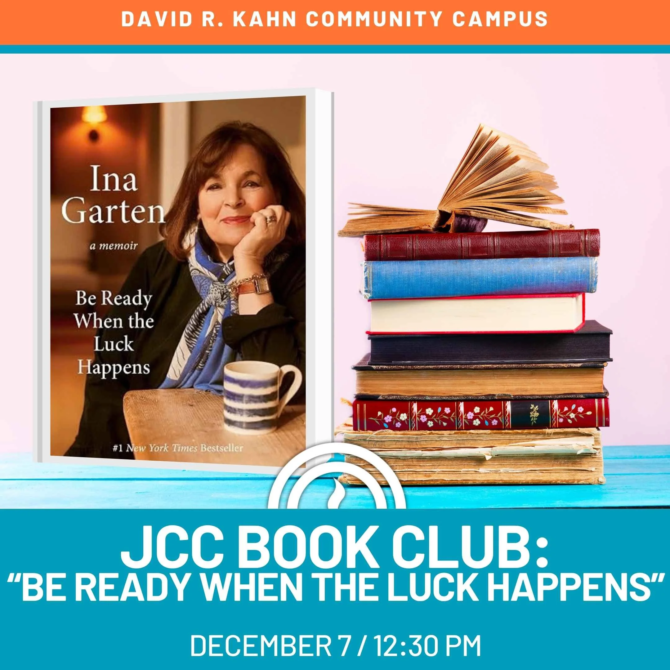 JCC Book Club: "Be Ready When the Luck Happens"
