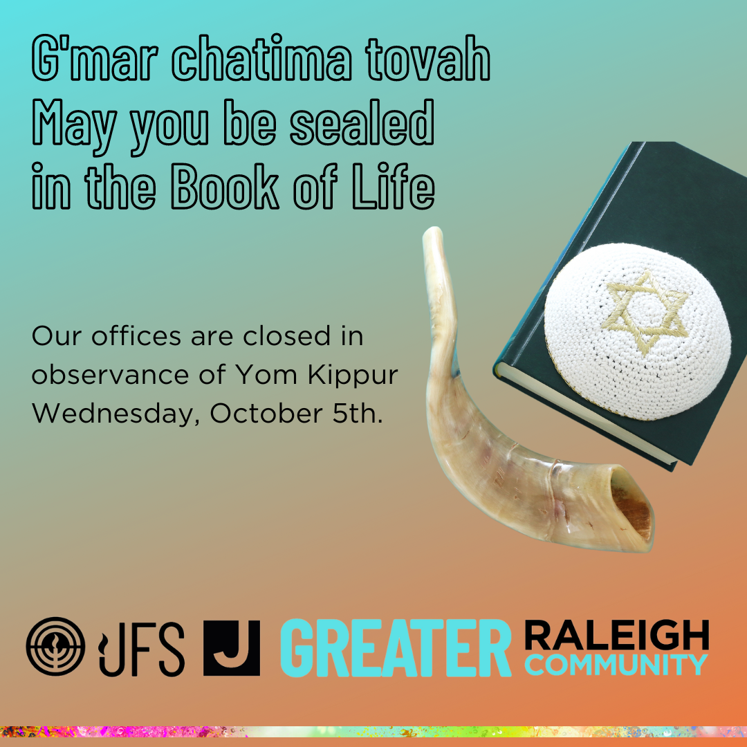 Office Closed — JEWISH FEDERATION RALEIGH/CARY