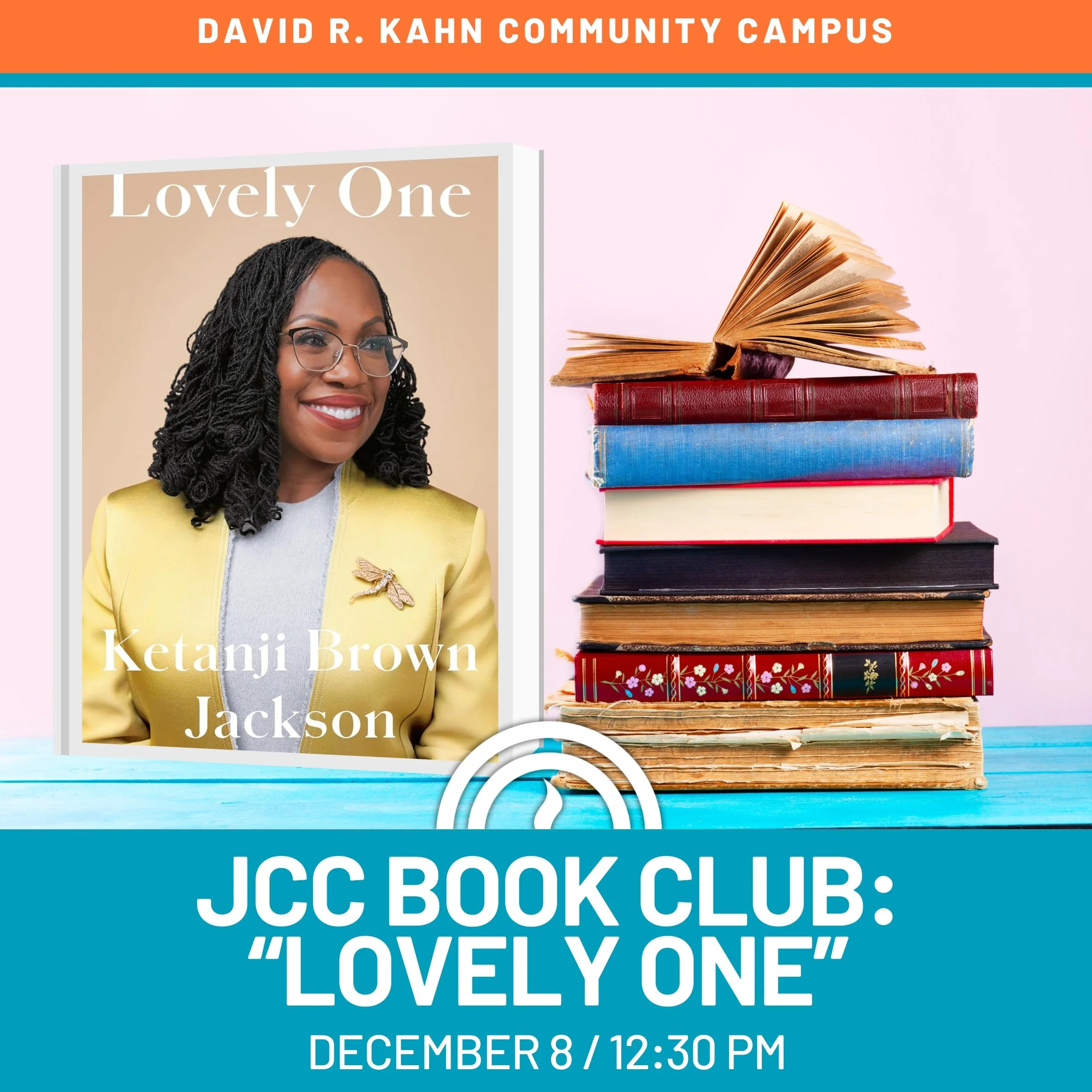 JCC Book Club: "The Lovely One" by Ketanji Brown Jackson