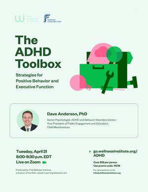 The ADHD Toolbox — JEWISH FEDERATION GREATER RALEIGH