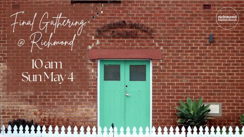 all in gathering: final sunday at richmond rd