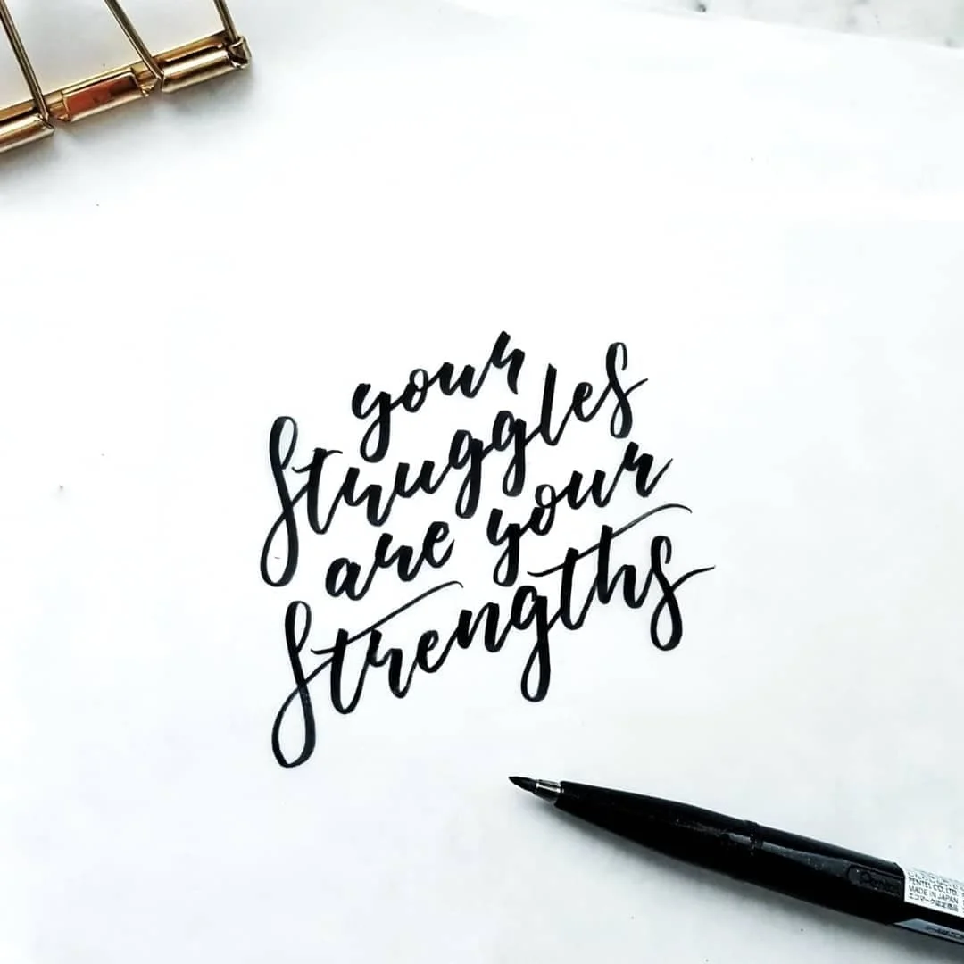 your-strugggles-are-your-strengths.jpg