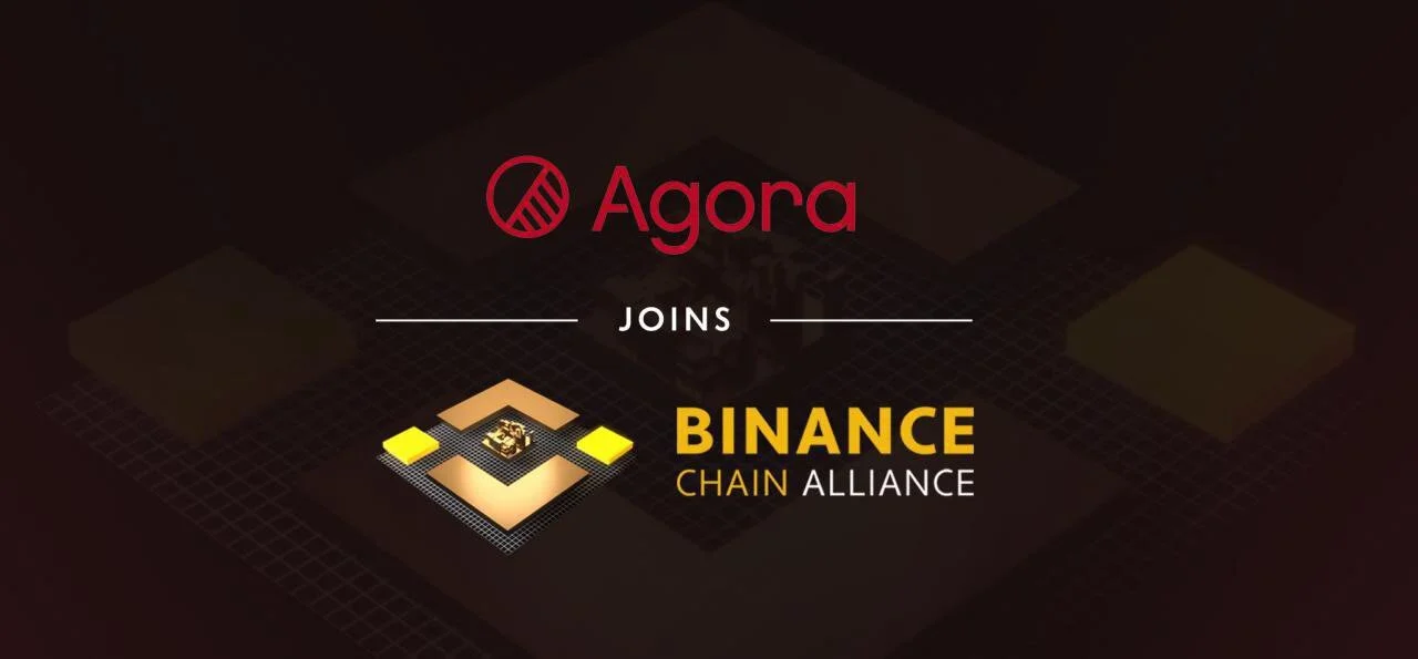 Agora joins the Binance Chain Alliance