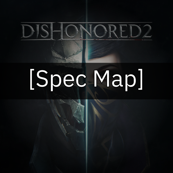 Dishonored 2 Spec Map