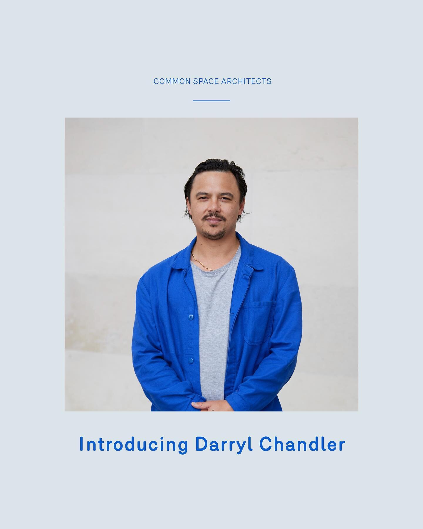 Introducing Darryl Chandler. 
Darryl is a senior designer at Common Space. He has worked in New Zealand, Abu Dhabi and Australia. The past 7 years he has spent with CHROFI (Sydney) as a core member of their design team on large projects and more inti