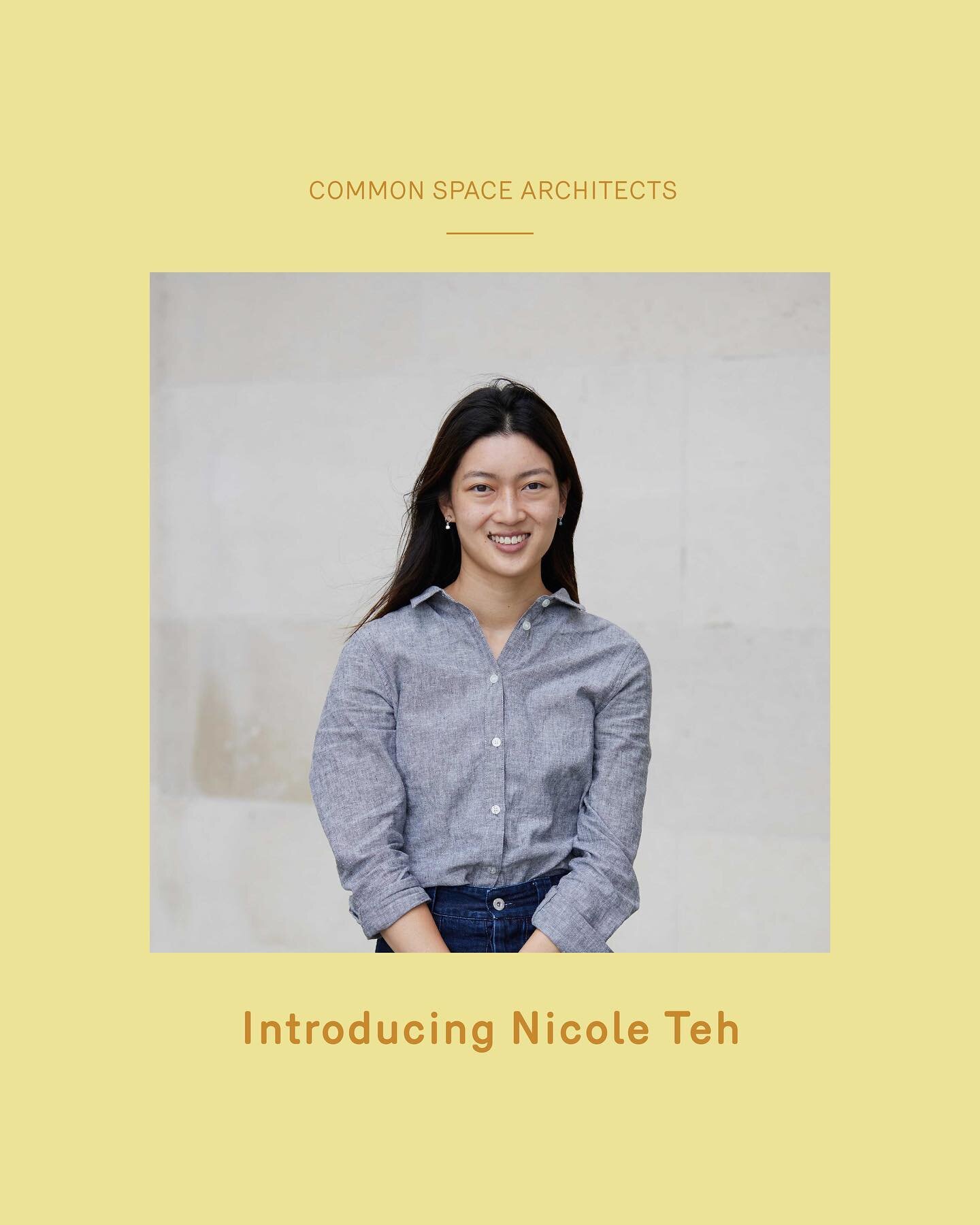 Introducing Nicole Teh.
Nicole is an architectural graduate at Common Space. She is passionate about architecture's potential to build upon the character, environment and culture of different communities. Working in an interdisciplinary and collabora