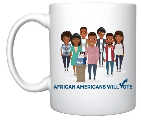 Mugs - African Americans Will Vote