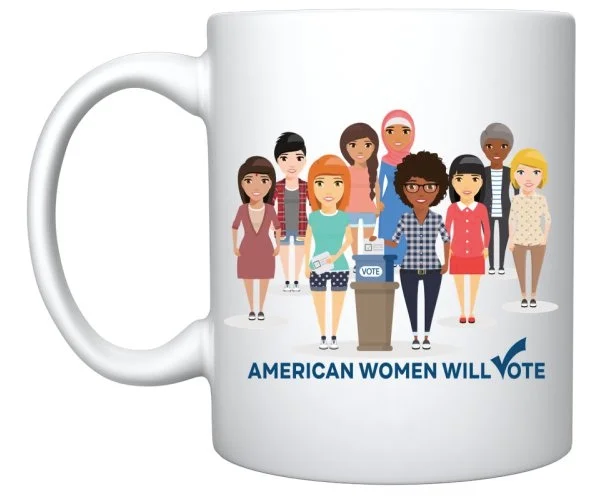 Mug - American Women Will Vote