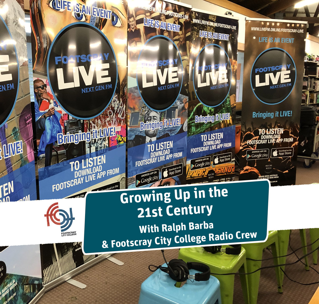 Growing Up 21st Century - Footscray Live 