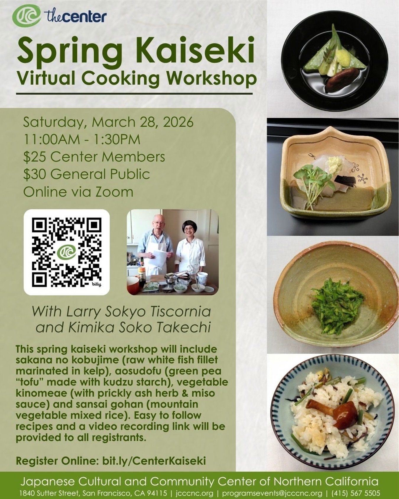 Registered now for the Spring Kaiseki Cooking Workshop at the Japanese Cultural and Community Center of No. CA🌸

Repost from @jcccnc_sf
&bull;
Our first Kaiseki virtual cooking workshop of the year is here!

Join us our instructors Larry and Kimika 