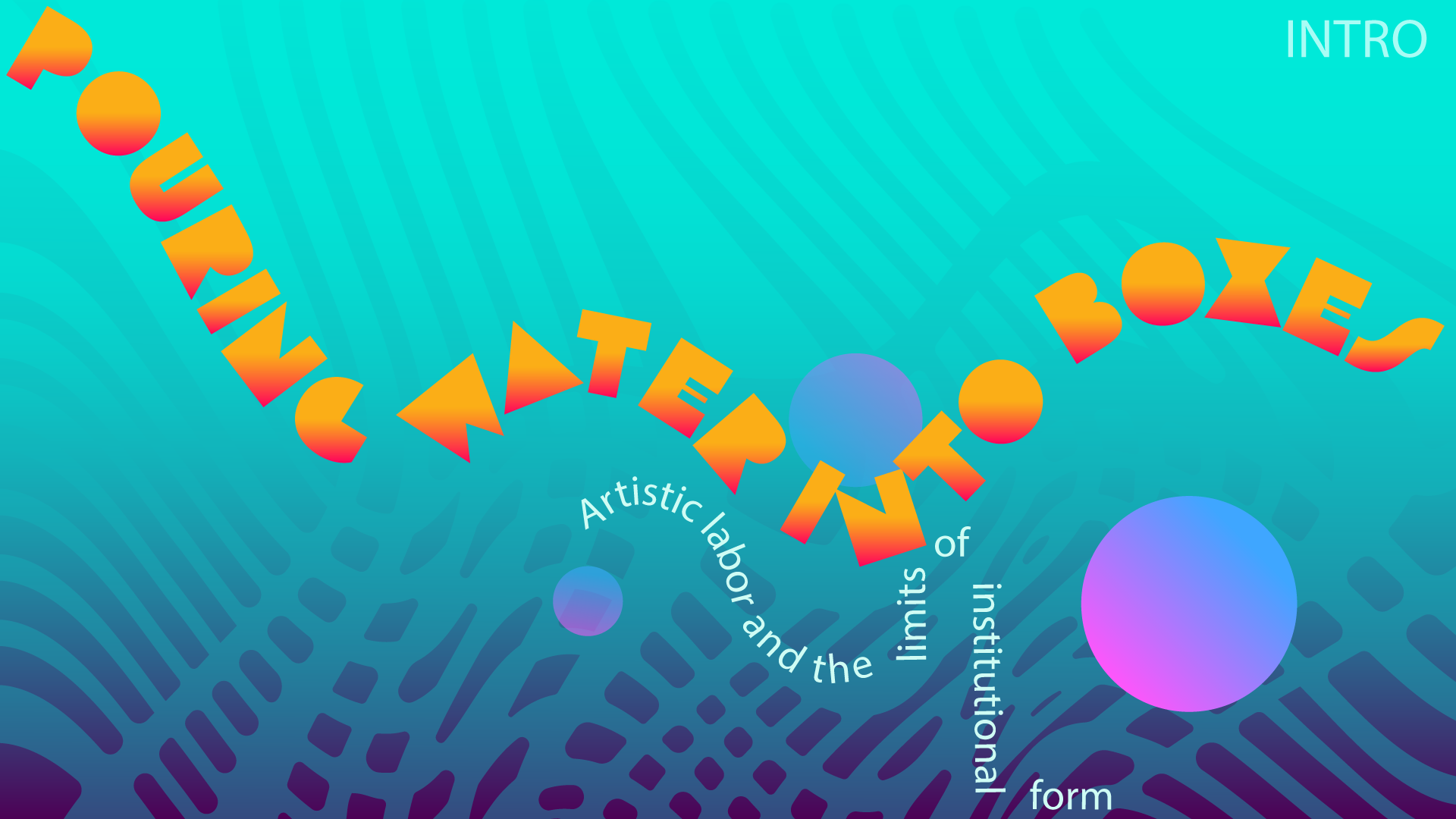 Introducing a new series: Pouring Water into Boxes