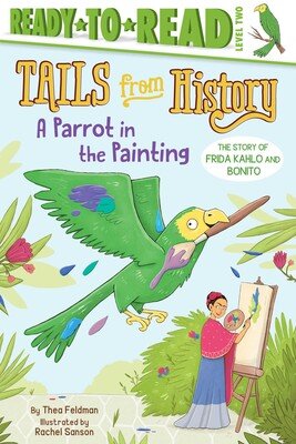 a-parrot-in-the-painting-9781534422292_lg.jpg