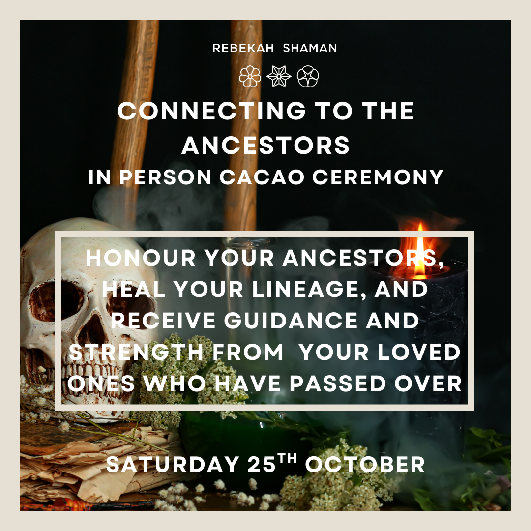 Connecting to the Ancestors In Person Cacao Ceremony