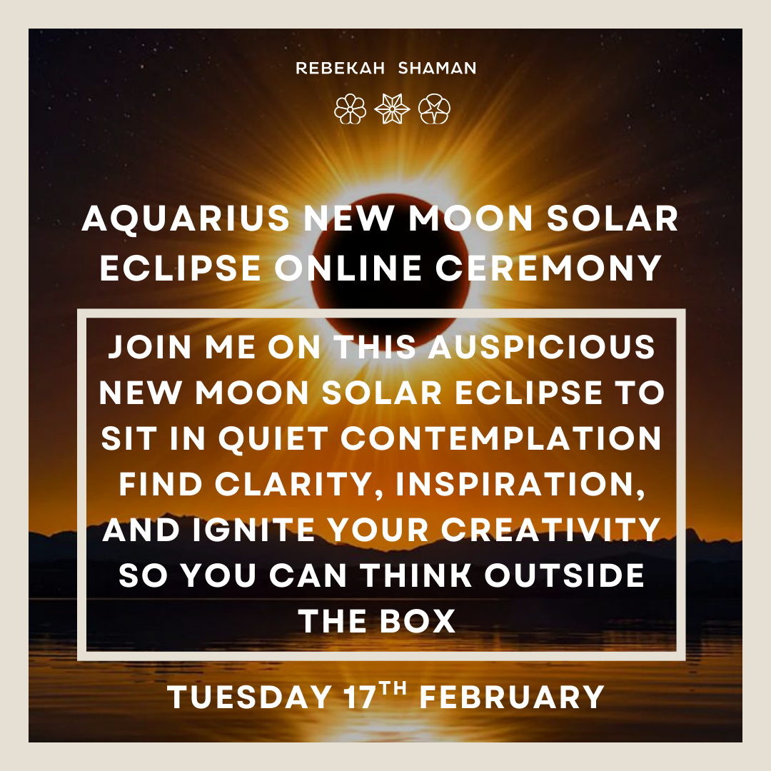Aquarius New Moon Solar Eclipse Online Ceremony