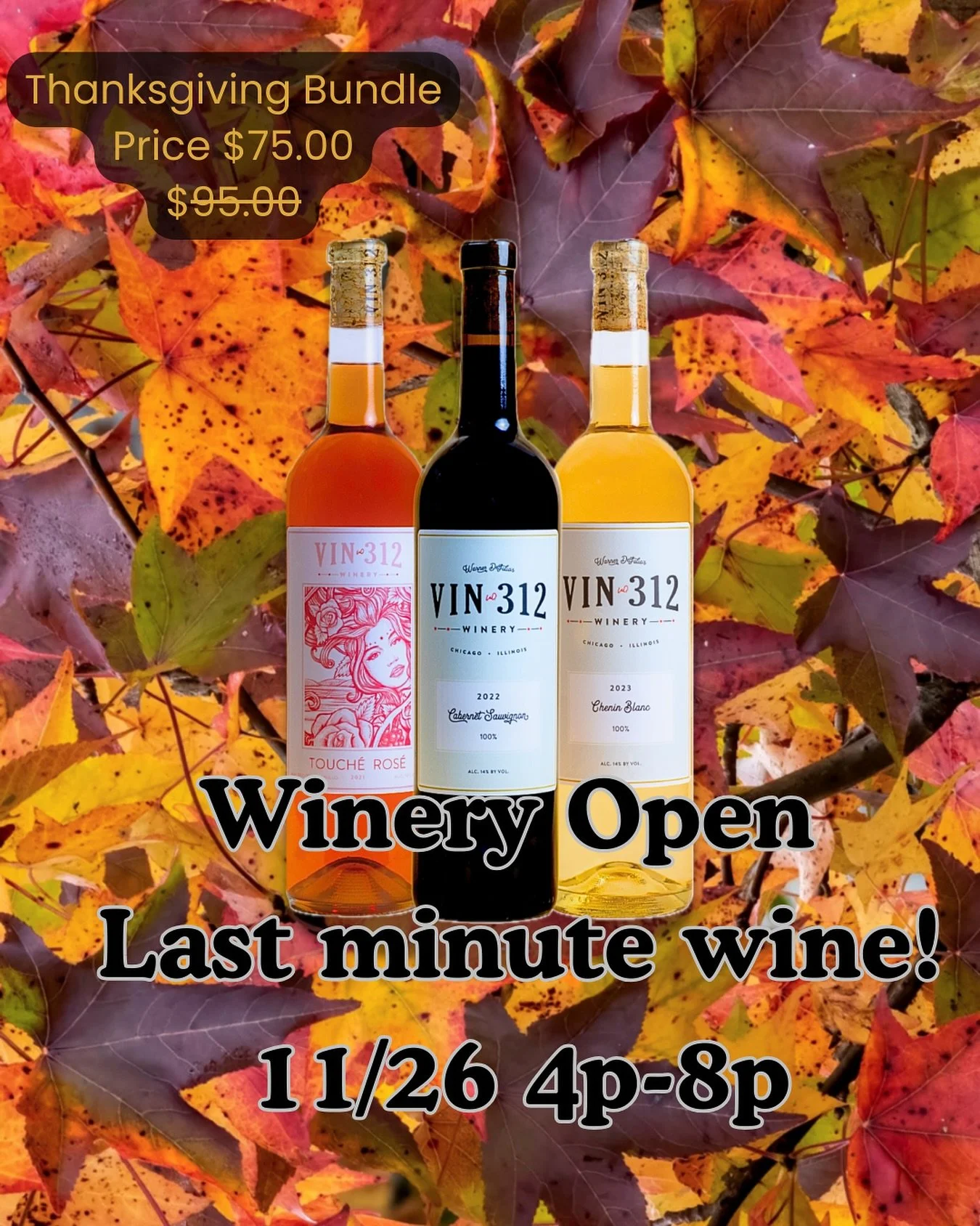 Winery open Tomorrow 11/26
4pm-8pm 
Closed on Thanksgiving 

Thanksgiving bundle 75$ for 3
Bring your friends and family over here tomorrow!! 🦃 
Happy holidays Cheers 🥂