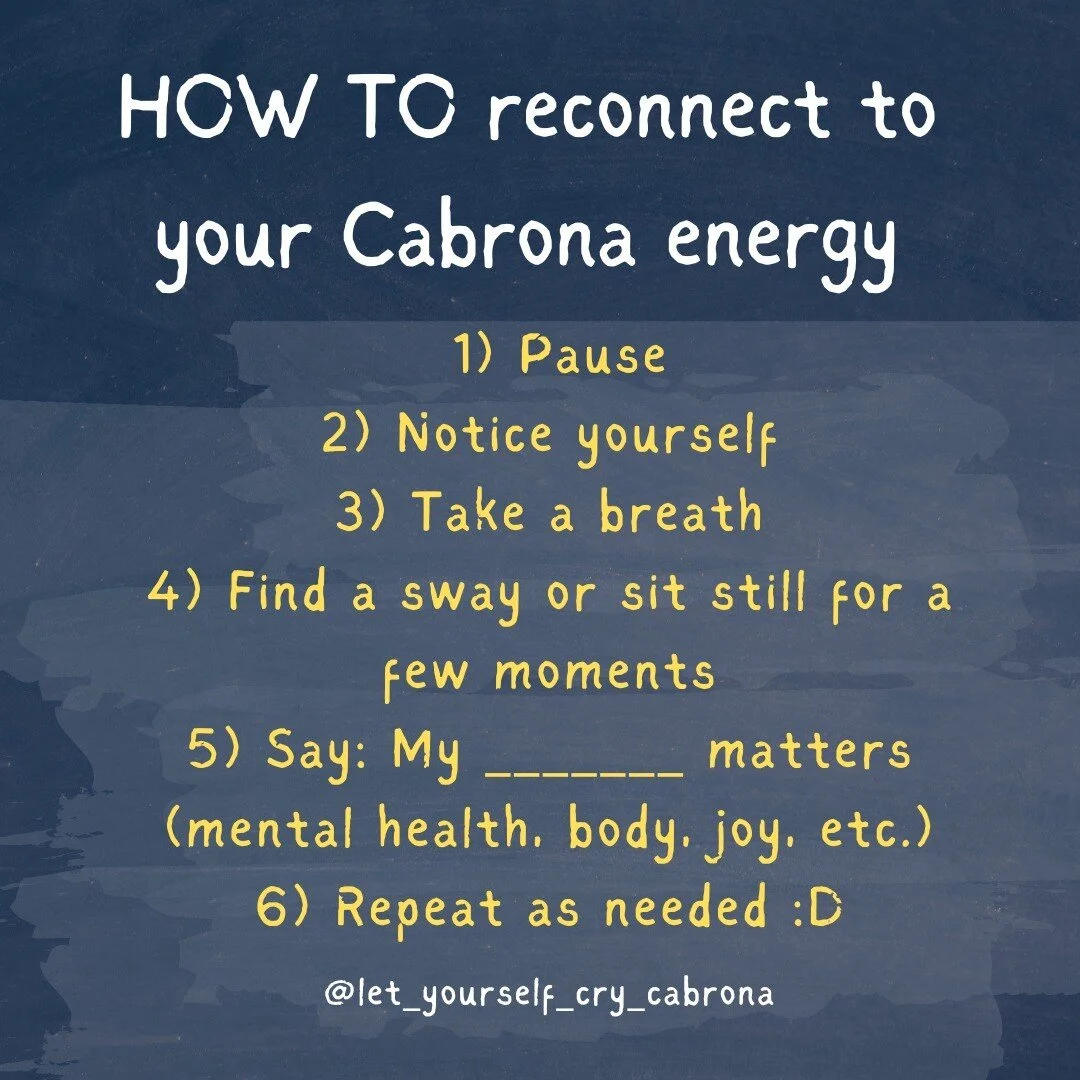 Dear Cabrona, 

Had a busy weekend? Feeling a little all over the place or tired? 

Follow the steps to reconnect to your Cabrona energy and get ready for the first week of October :)