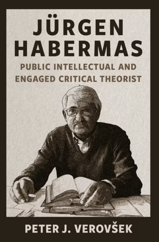 Farewell to Jürgen Habermas, German Philosopher of Communication and Democracy