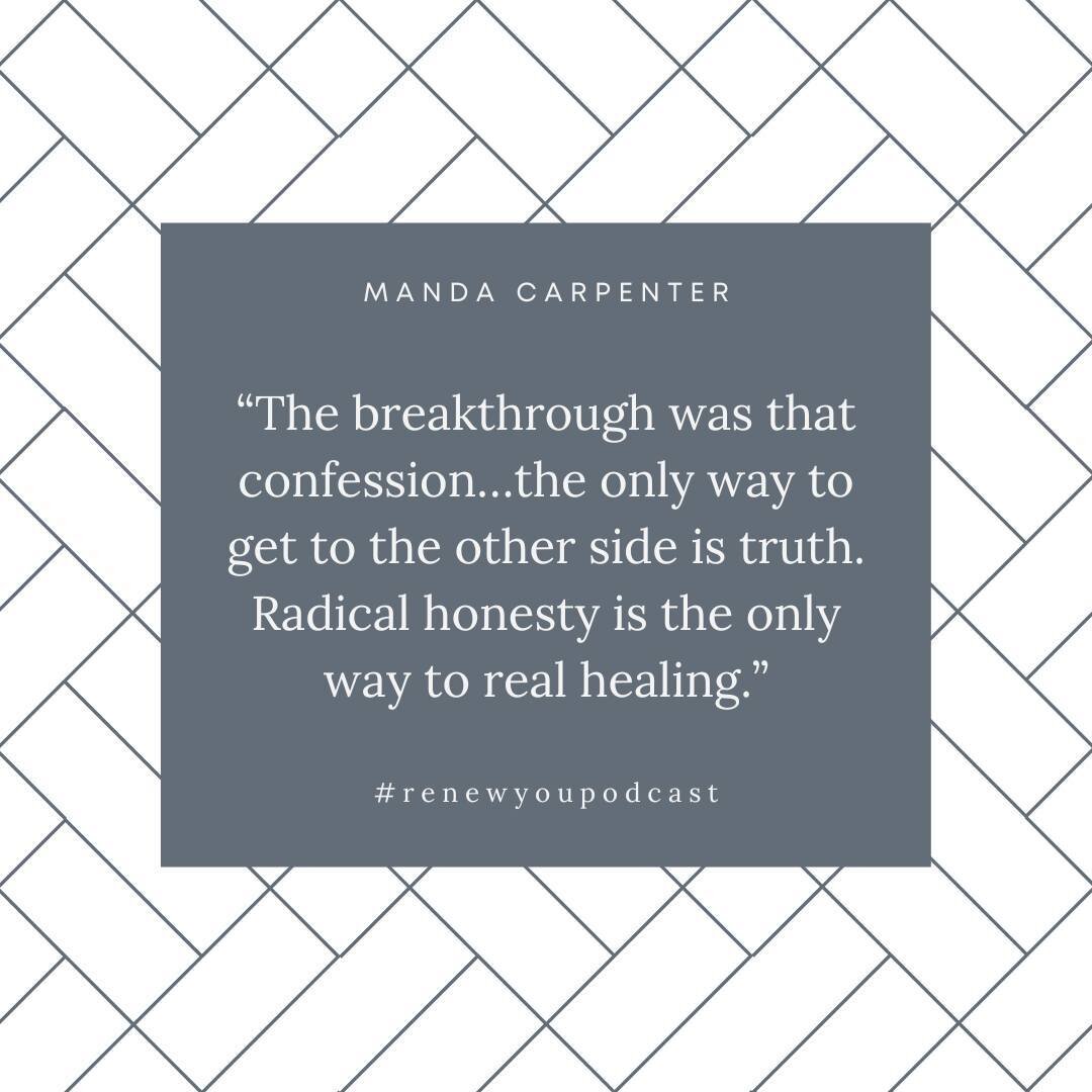 Manda Carpenter, author of &quot;How Radical Honesty Leads to Real Healing,&quot; recently joined us on the podcast. Manda shared her story of how hiding infidelity early on in her marriage almost killed her, and how radical honesty was the tool that