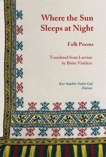 Where the Sun Sleeps at Night: Folk Poems