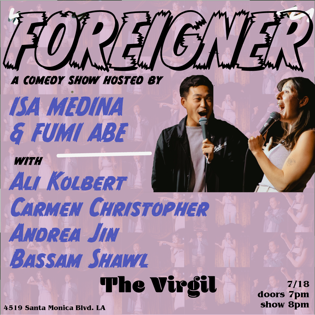Foreigner Show - Hosted by Isa Medina &amp; Fumi Abe