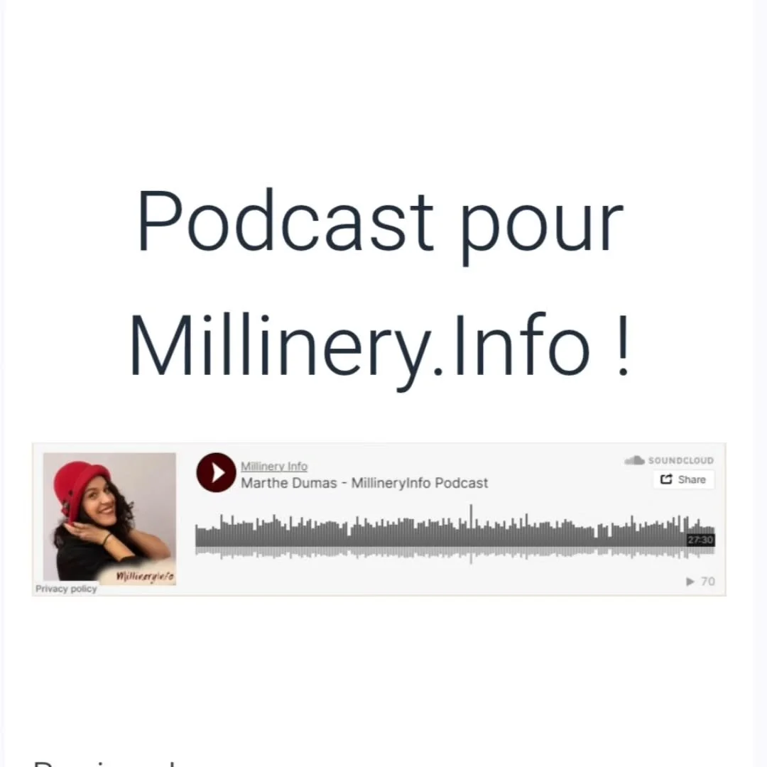 Bonjour !

J&rsquo;ai eu le grand plaisir &ndash; et l'honneur &ndash; d&rsquo;&ecirc;tre mise en lumi&egrave;re par l&rsquo;&eacute;quipe de @millinery.info une plateforme de r&eacute;f&eacute;rence d&eacute;di&eacute;e &agrave; la chapellerie conte
