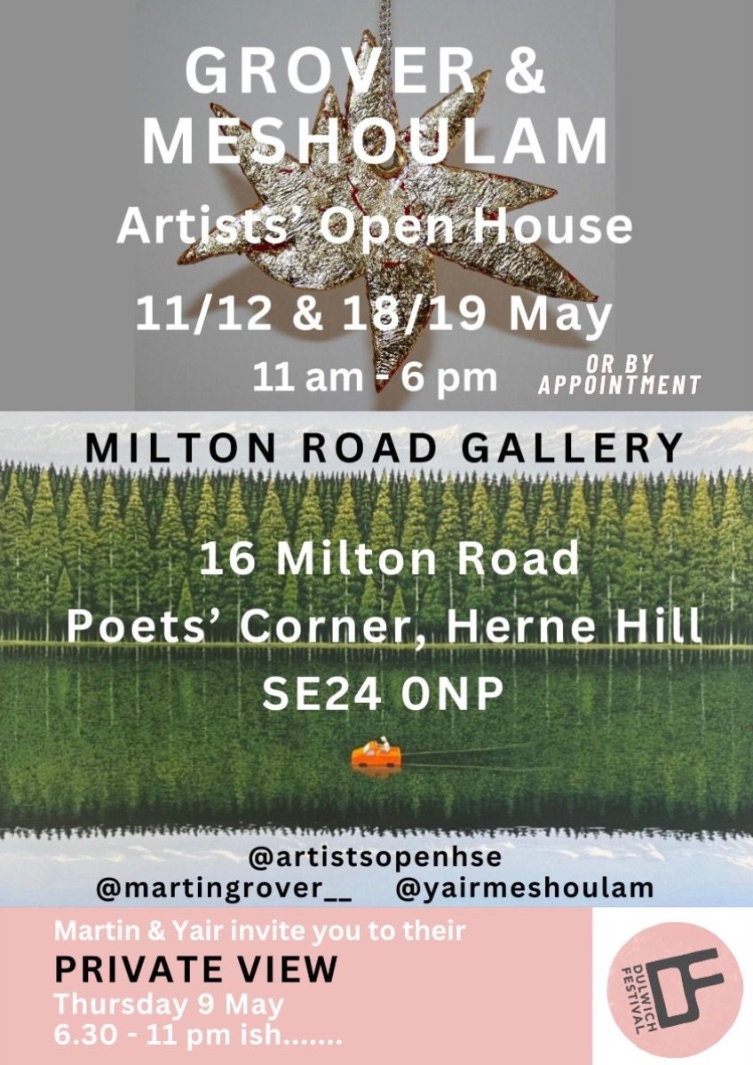 DULWICH FESTIVAL - 16 MILTON ROAD - PRIVATE VIEW - THURSDAY 9 MAY
