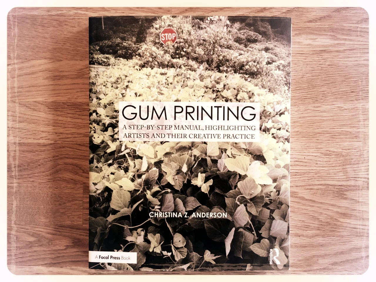Book Review: Gum Printing by Christina Z. Anderson