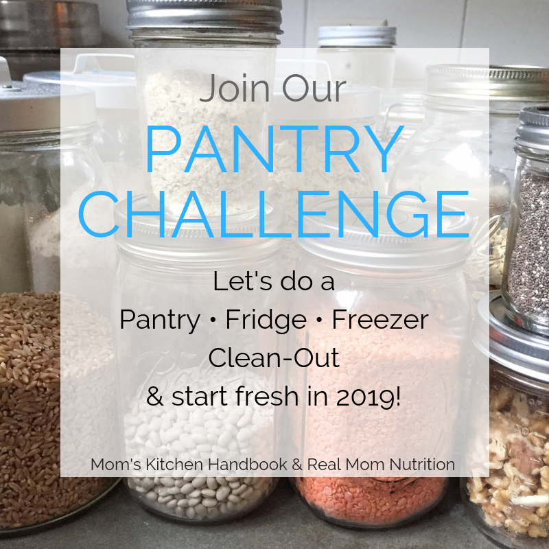 Mom's Kitchen Handbook & Real Mom Nutrition 2019 Pantry Challenge | featured on Didn't I Just Feed You podcast