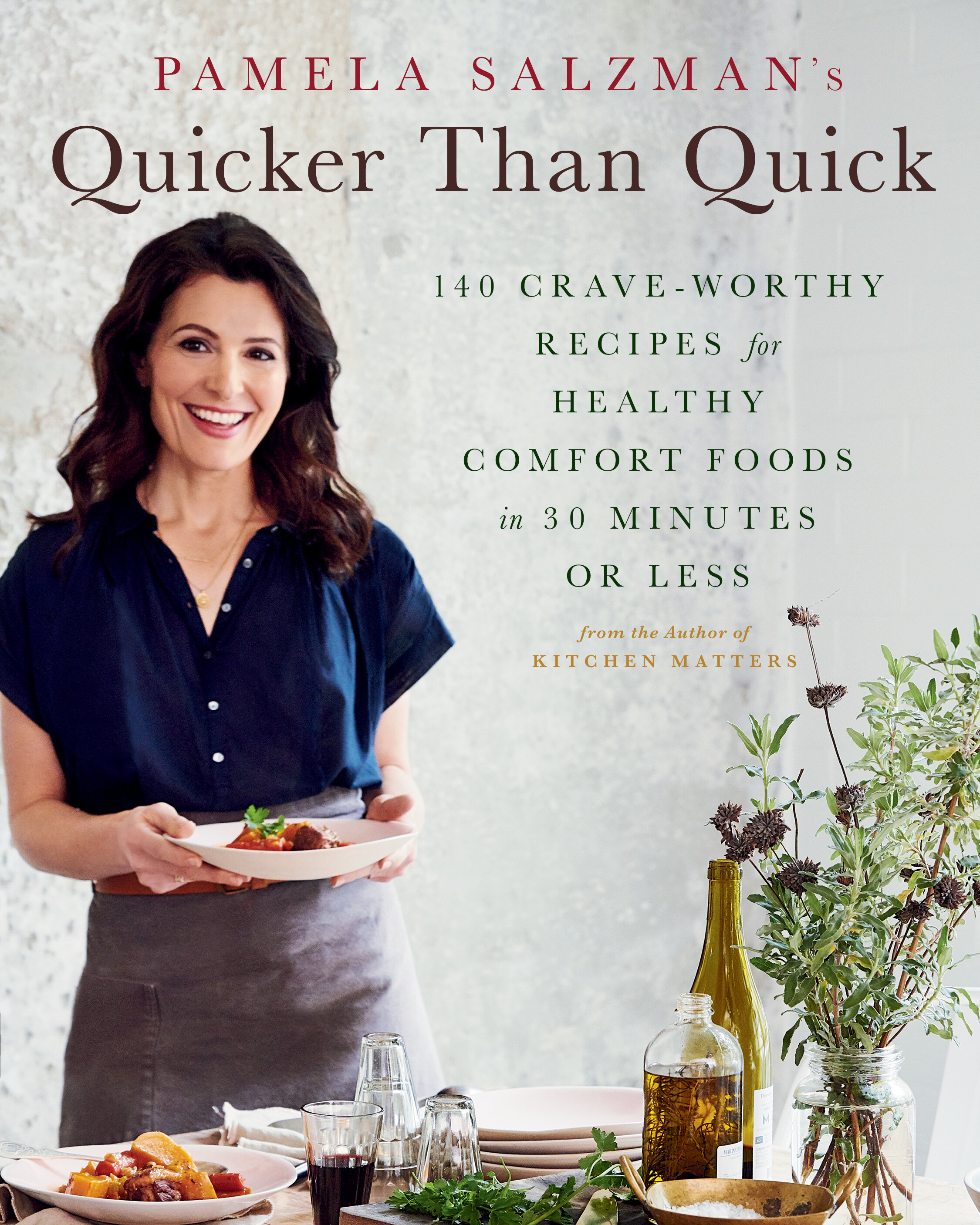 Quicker Than Quick cookbook by Pamela Salzman | featured at Didn't I Just Feed You