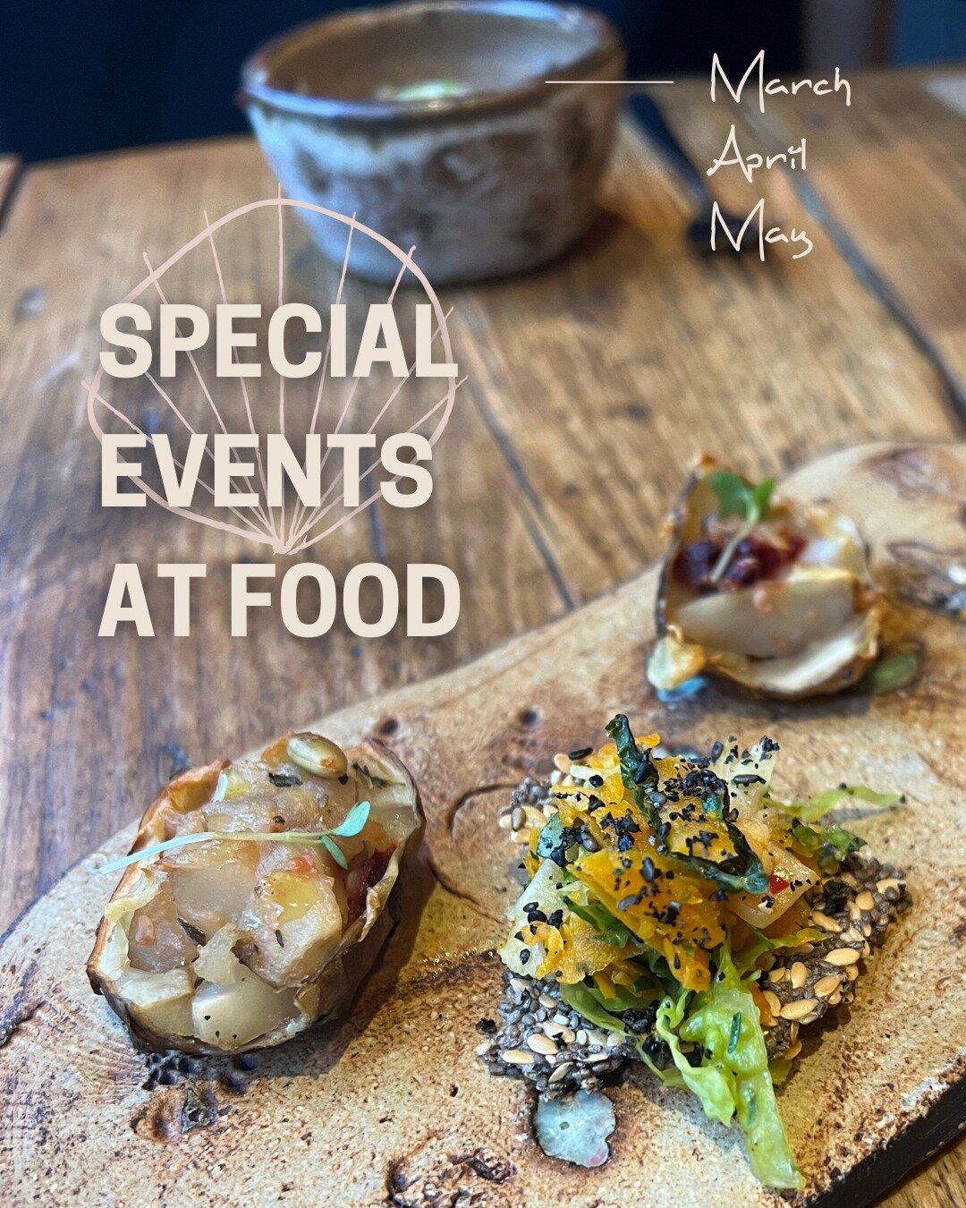 Unforgettable Events @ Food 🗓️

Mark your diaries and reserve your tables as we have a cavalcade of culinary experiences coming up. Here are our March, April and some of May offerings. Spaces can book up fast so be sure to book in advance! 

Any que