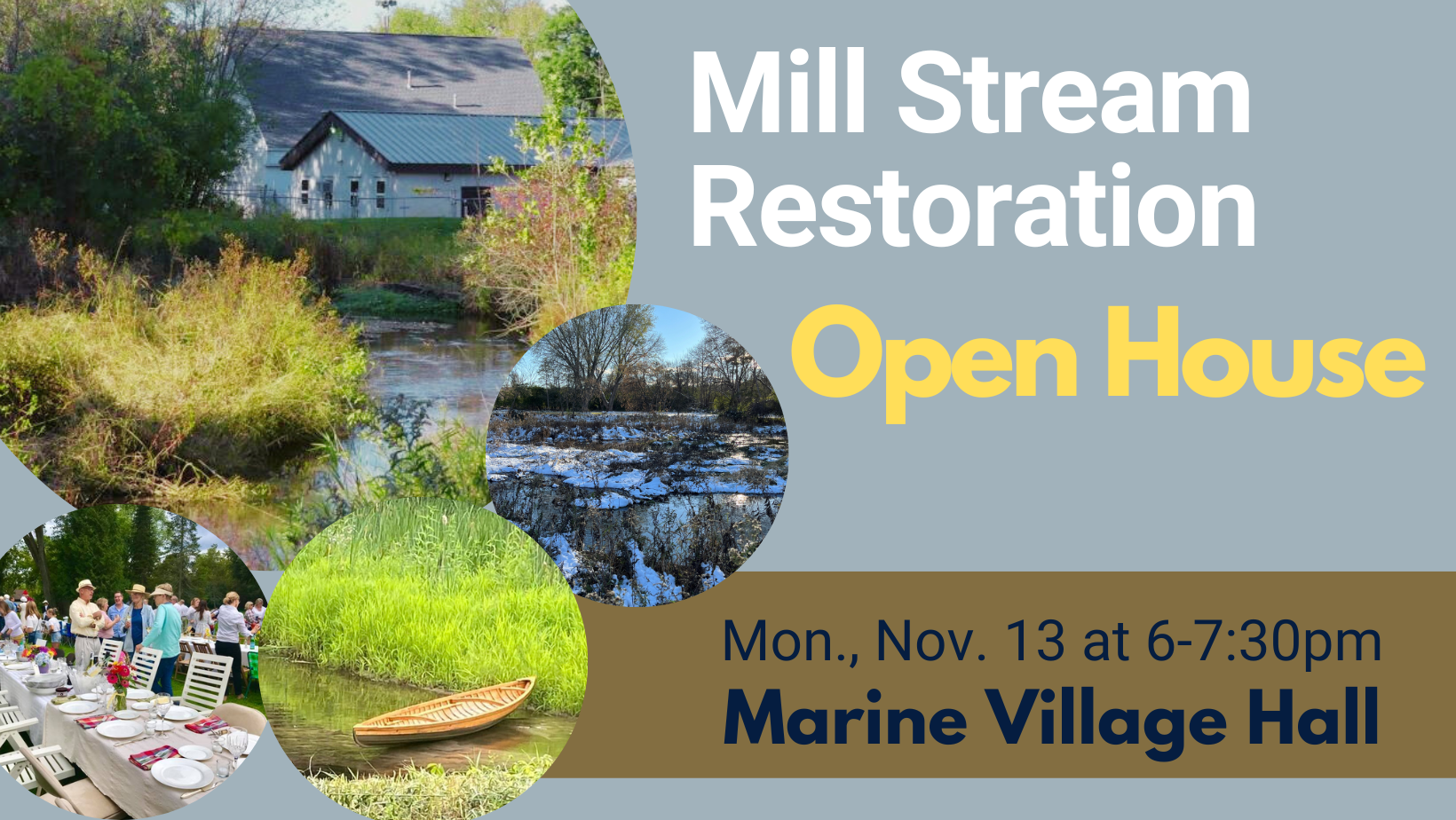 Mill Stream Restoration Open House