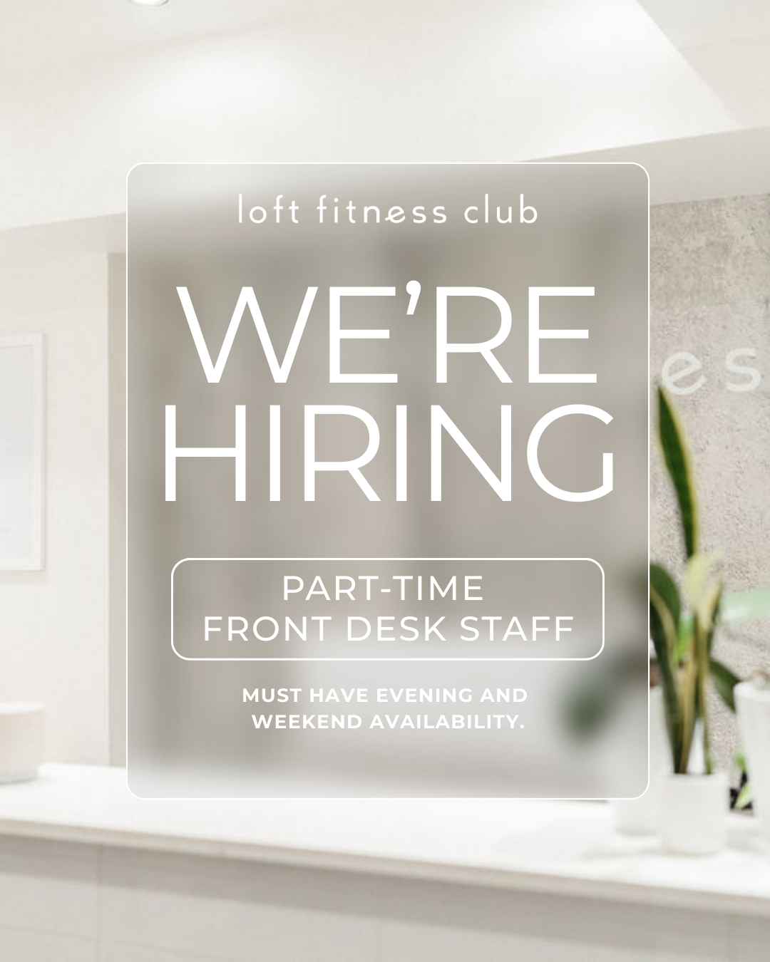 We’re hiring! Front desk position