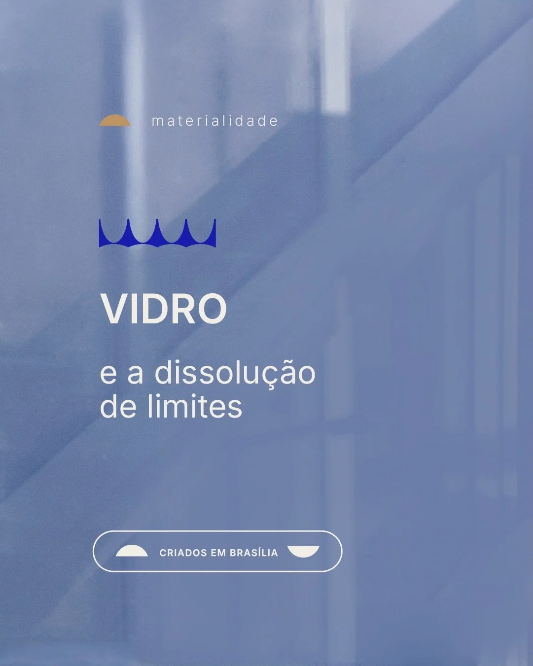Em nossos projetos, o vidro transcende a fun&ccedil;&atilde;o de fechamento f&iacute;sico. Ele atua como mediador entre a arquitetura e a cidade. Sua especifica&ccedil;&atilde;o adequada contribui para o conforto dos ambientes e para a efici&ecirc;nc