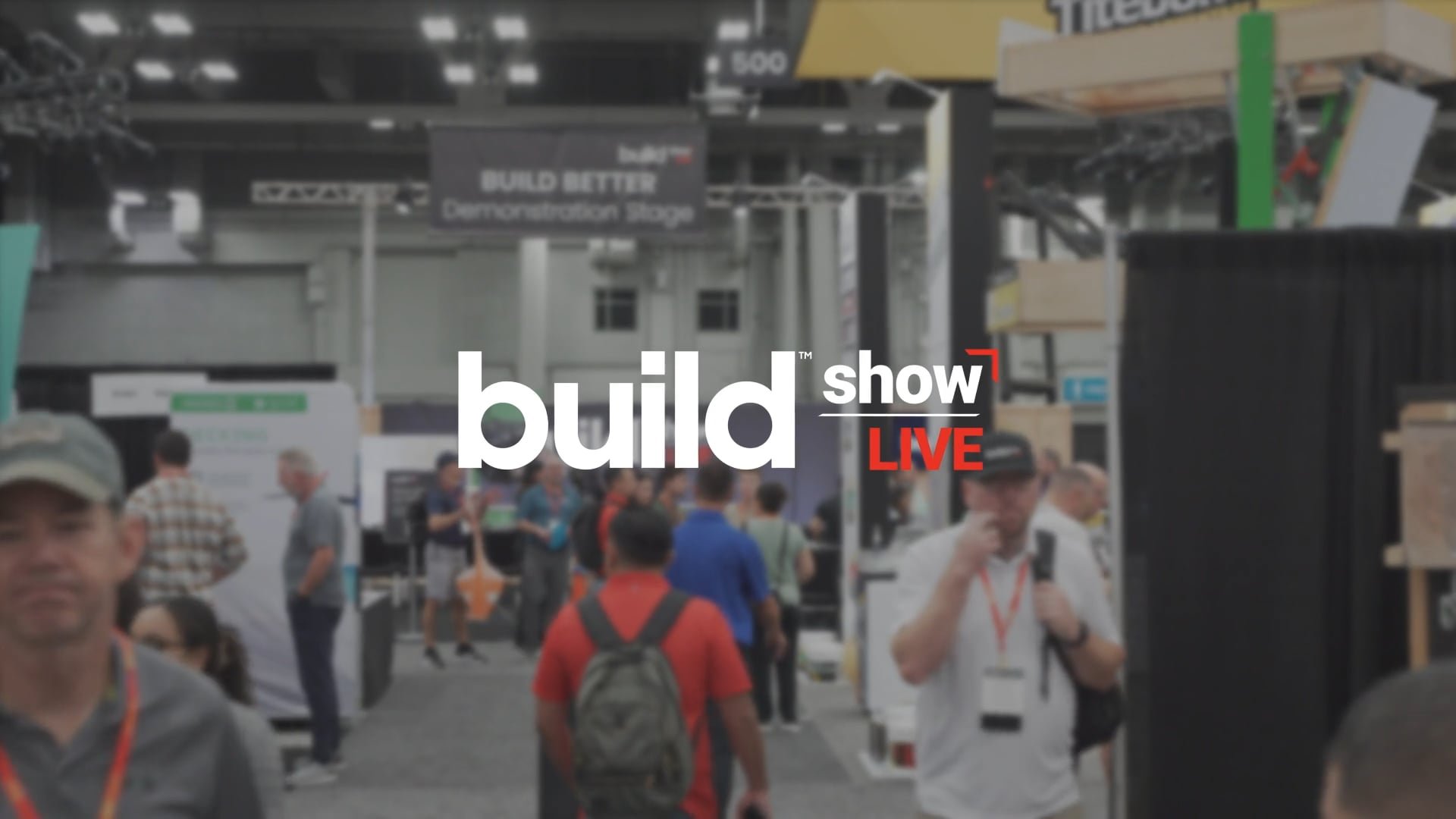 Build Show Live 2024 Sizzle Reel