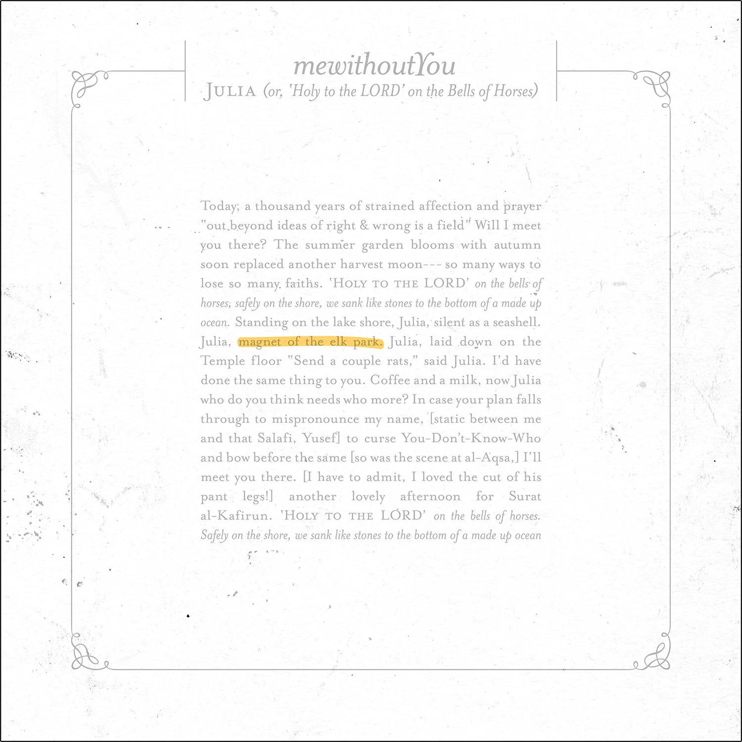 mewithoutYou - 'Julia (or, 'Holy to the LORD' on the Bells of Horses)'