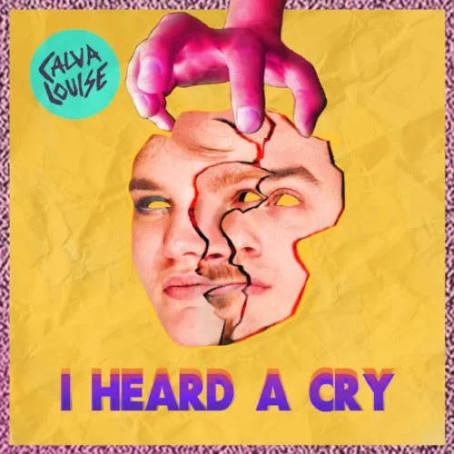 Calva Louise – ‘I Heard a Cry’
