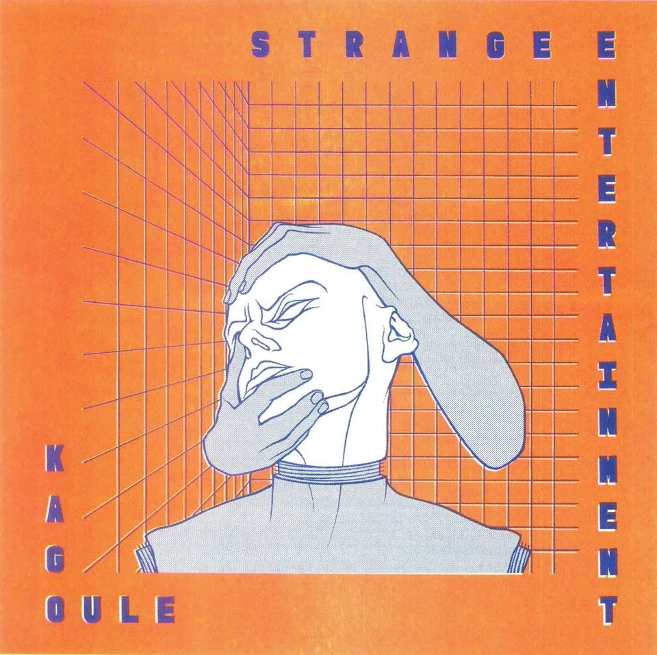 Album Review: Kagoule -  ‘Strange Entertainment’
