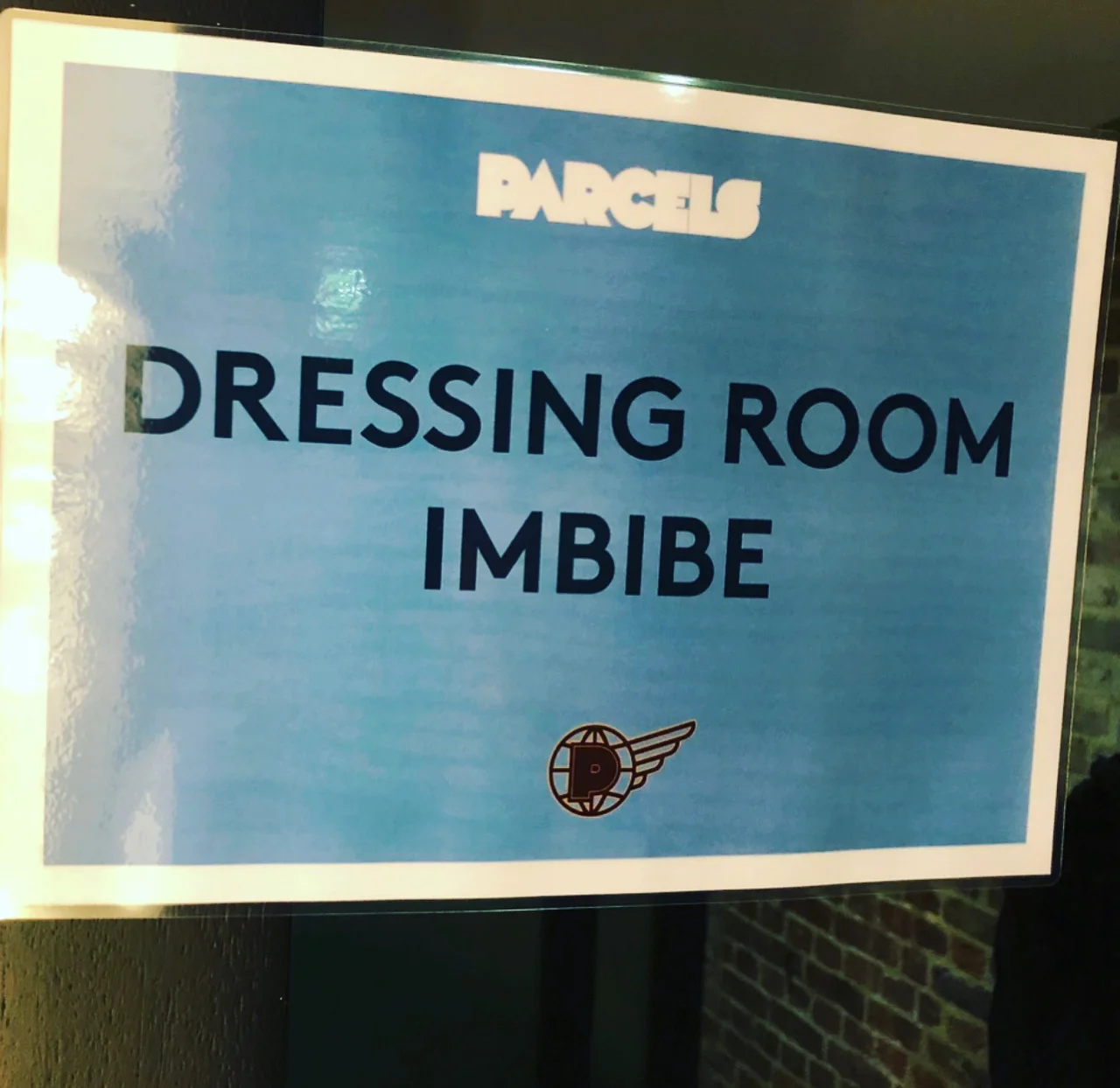 We even got a laminated dressing room sign! We've definitely made it!
