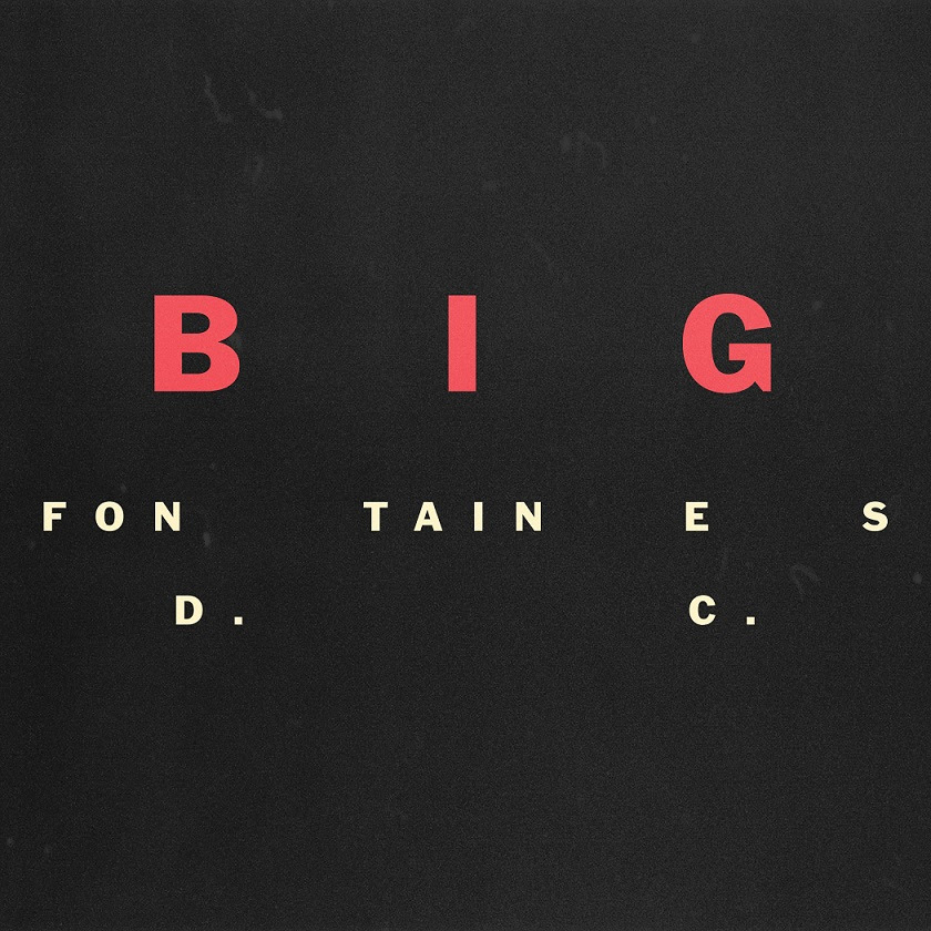 Fontaines D.C. - 'Big'