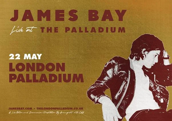 Live Review: James Bay - The London Palladium, London 22/05/2019