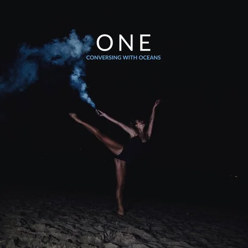 Conversing with Oceans - 'One'