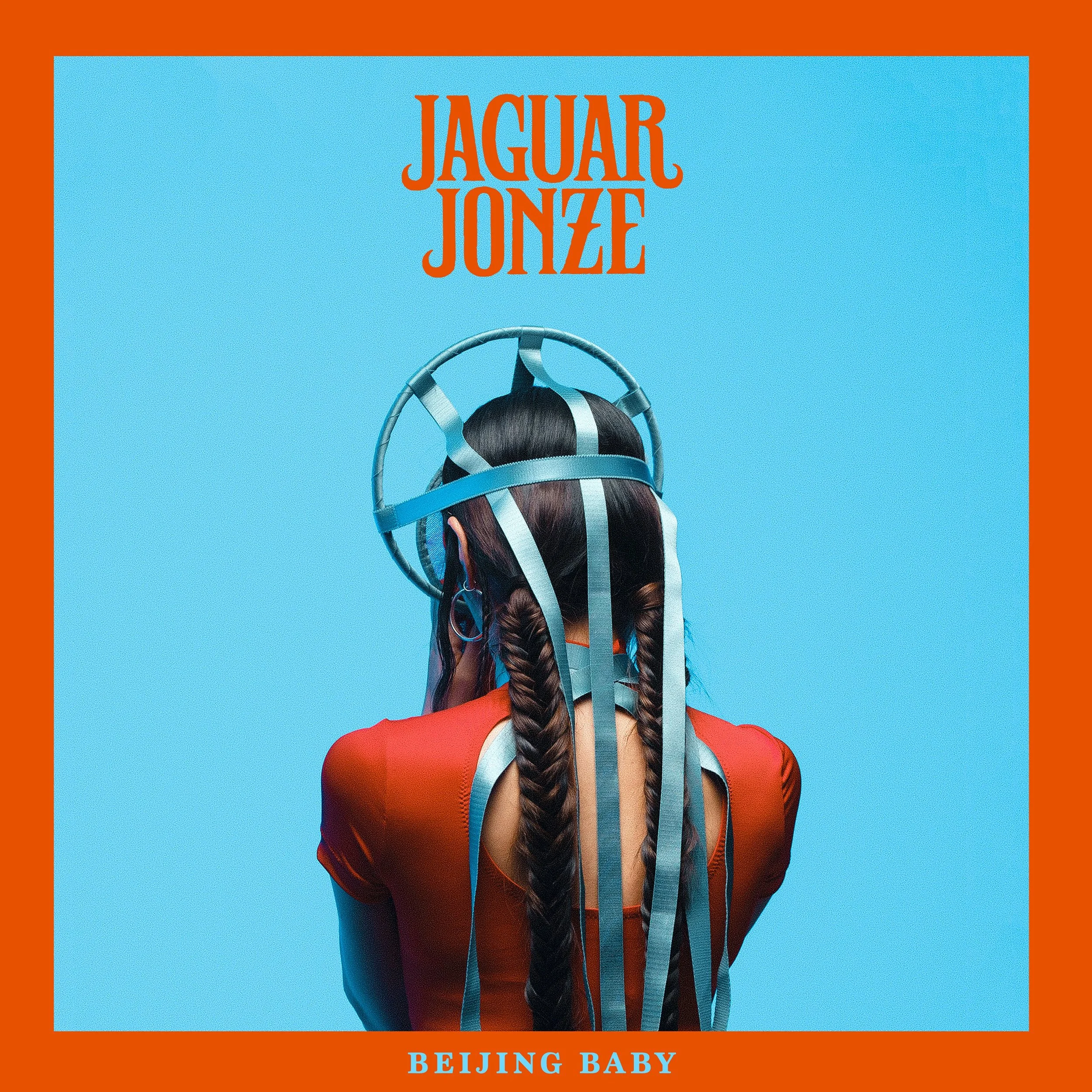 Jaguar Jonze - 'Beijing Baby'