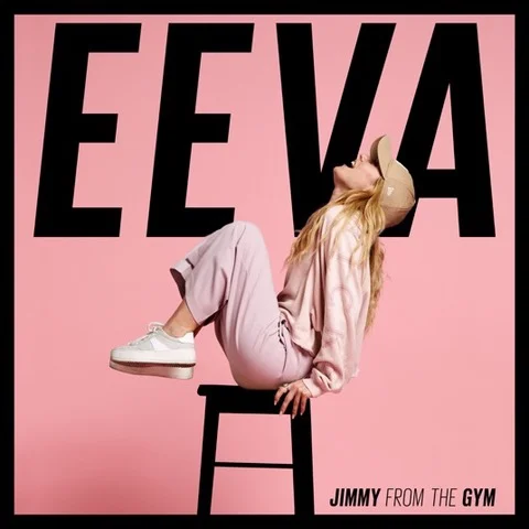 The Artist Explains: EEVA - 'Jimmy From The Gym'