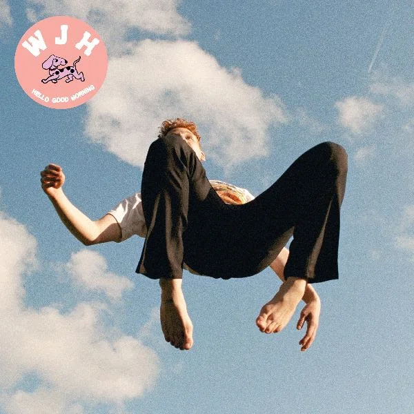 EP Review: Willie J Healey – 'Hello Good Morning'