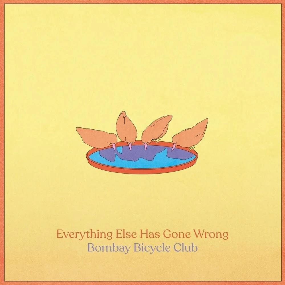 Album Review: Bombay Bicycle Club - 'Everything Else Has Gone Wrong'