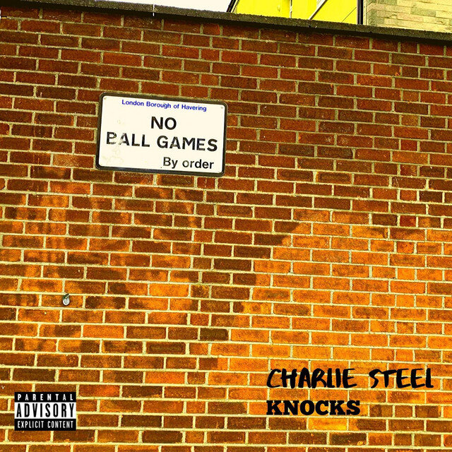 Charlie Steel - 'Knocks'