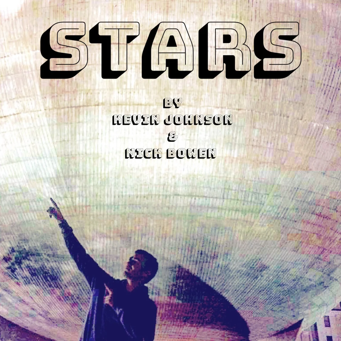 Kevin Johnson &amp; Nick Bowen  - 'Star Kissed Ones'