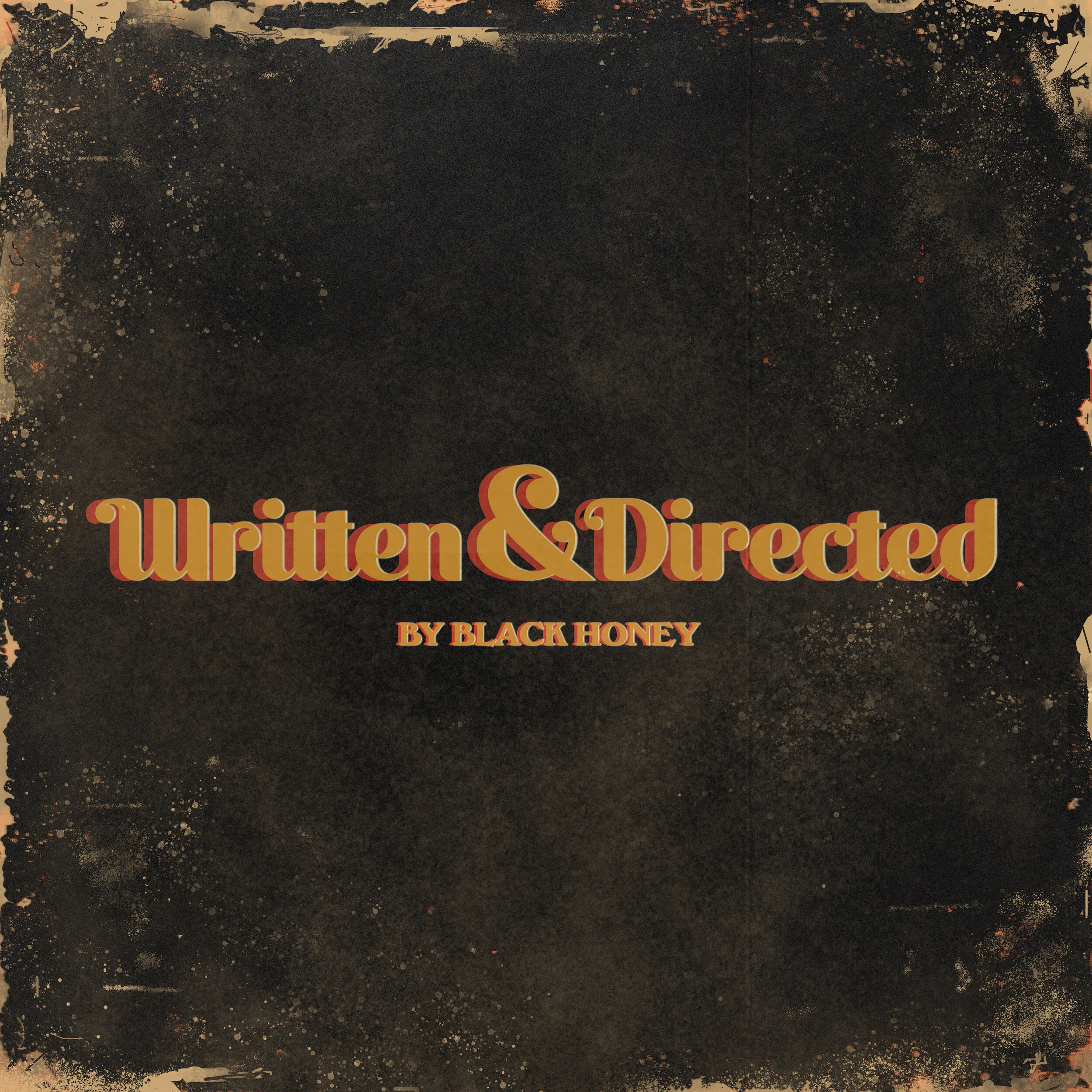 Album Review: Black Honey - 'Written &amp; Directed'