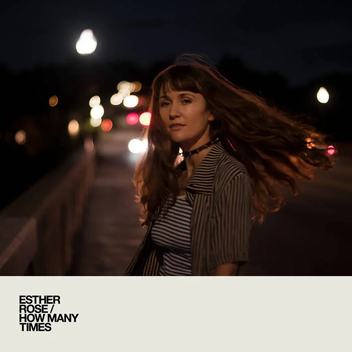Album Review: Esther Rose - 'How Many Times' 